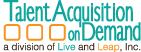 Talent Acquisition on Demand